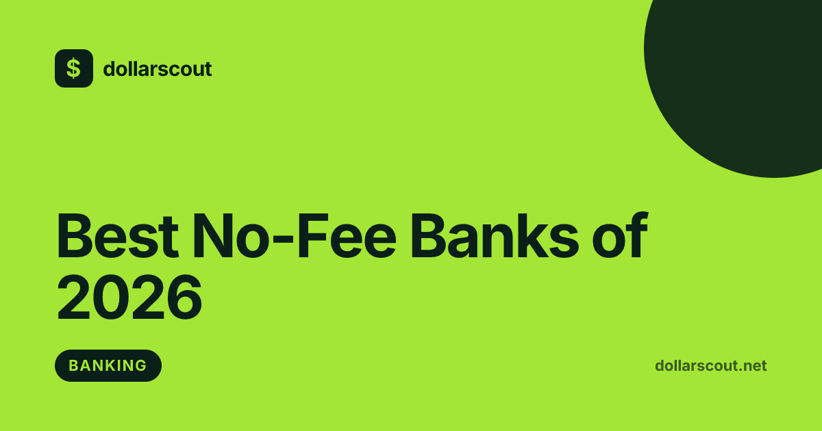 Best No-Fee Banks of 2026 hero