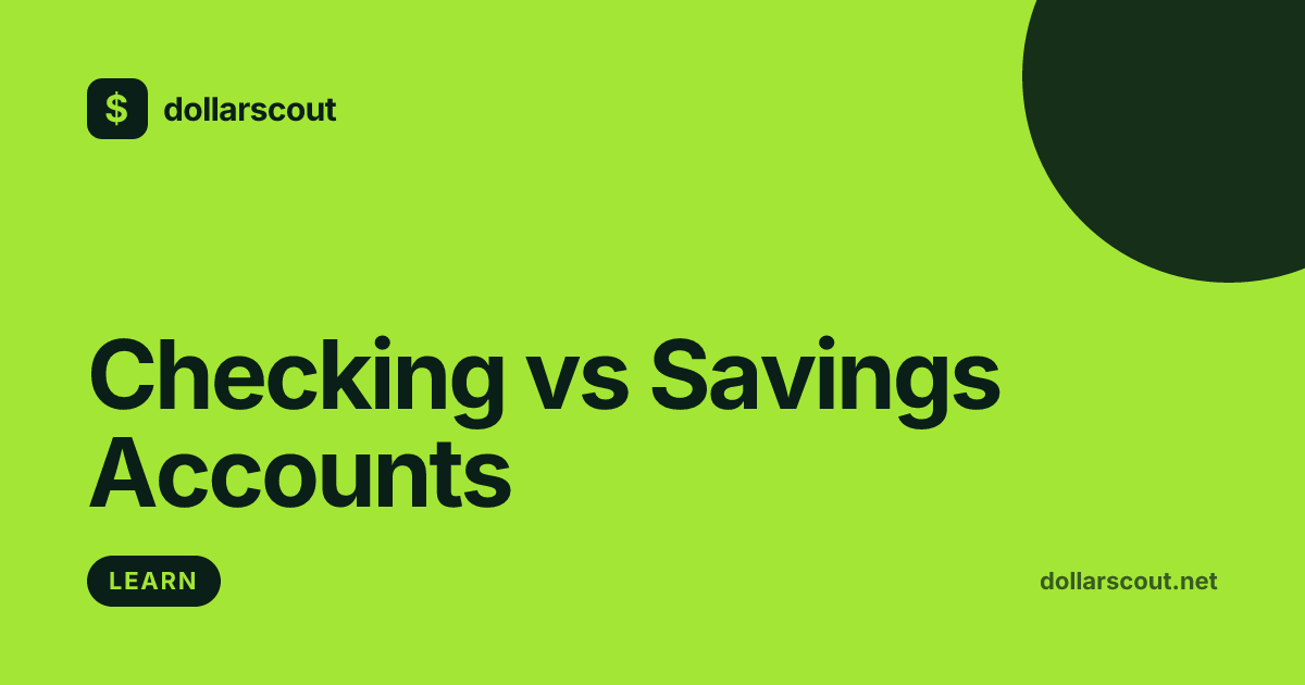 Checking vs Savings Accounts: A Beginner's Guide hero
