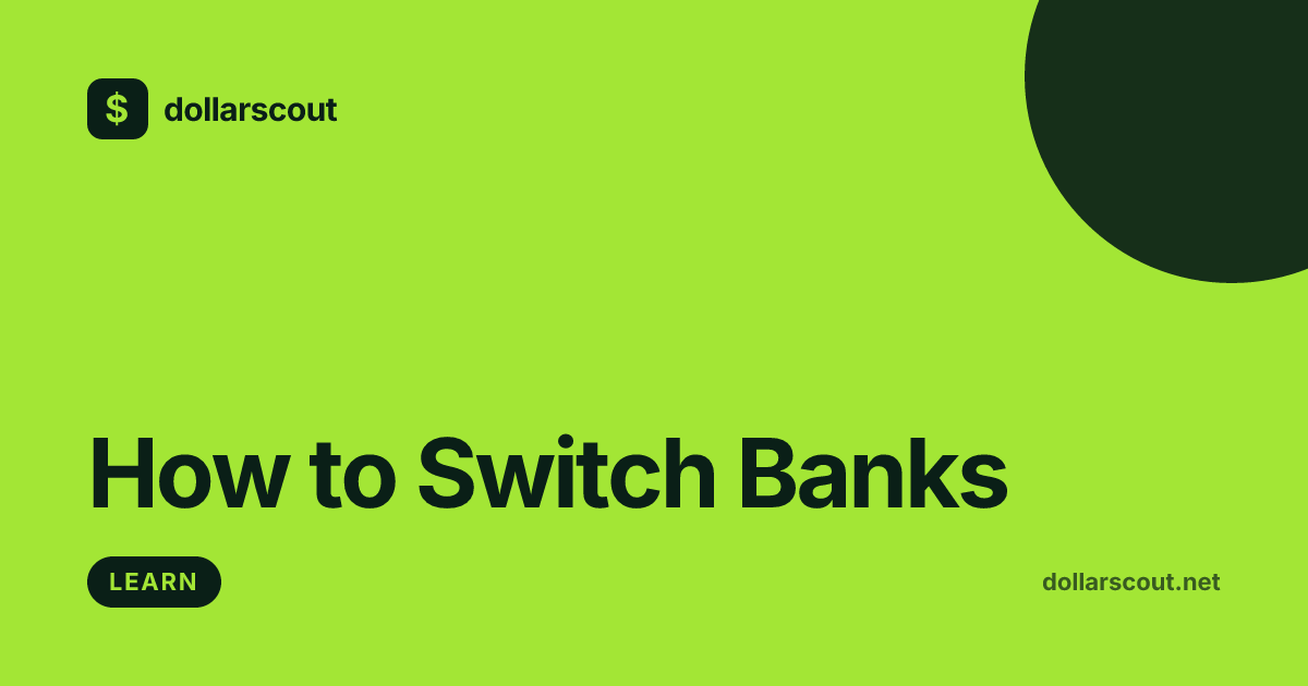 How to Switch Banks: A Beginner's Guide hero