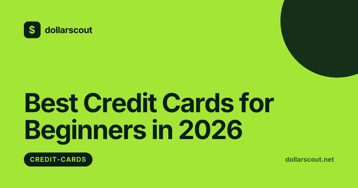 Best Credit Cards for Beginners in 2026 hero