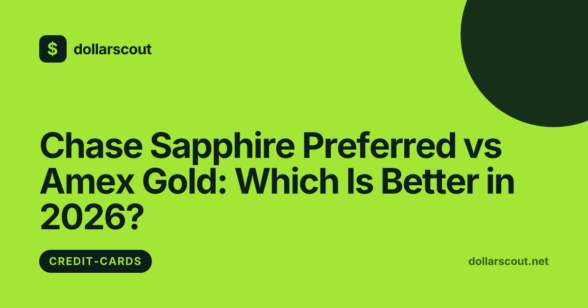Chase Sapphire Preferred vs Amex Gold: Which Is Better in 2026? hero