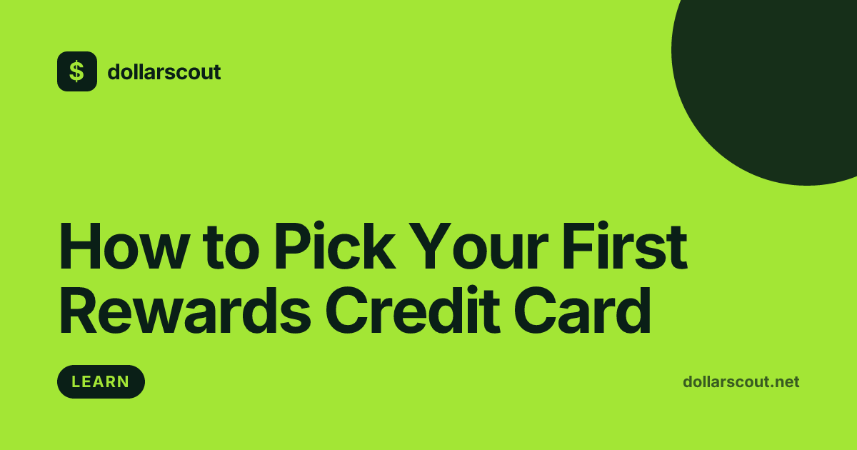 How to Pick Your First Rewards Credit Card: A Beginner's Guide hero