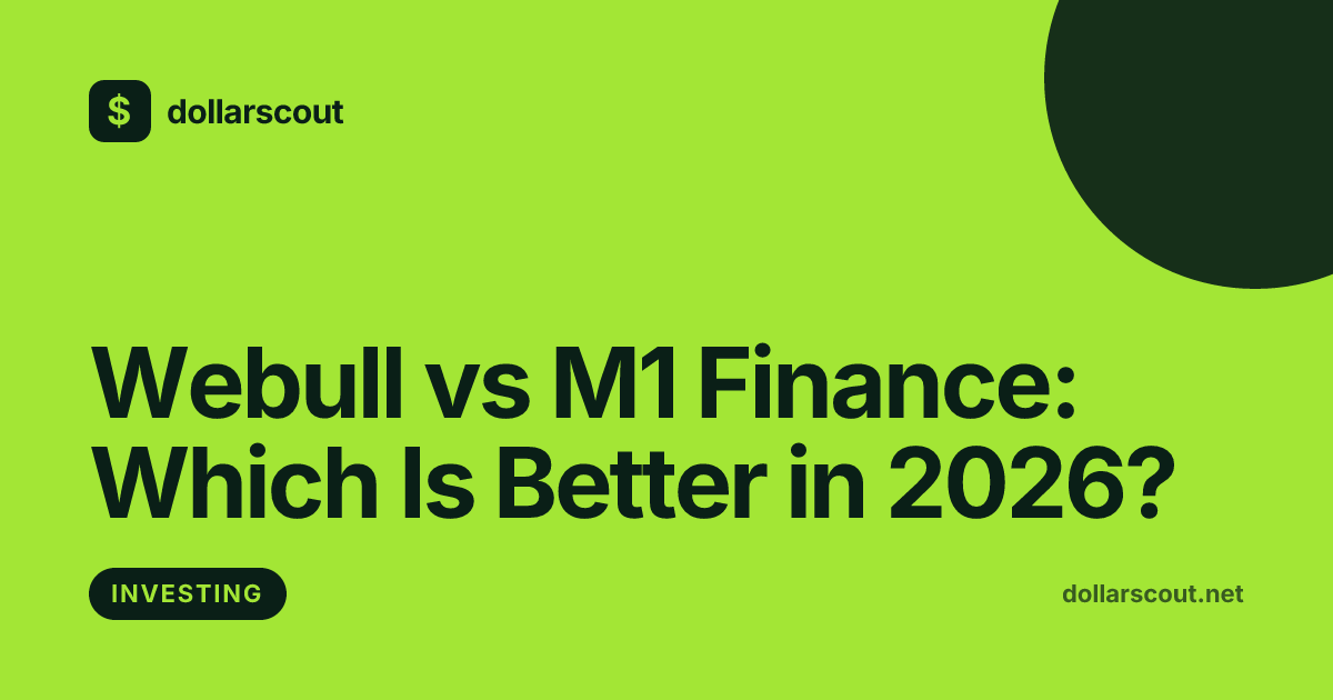 Webull vs M1 Finance: Which Is Better in 2026? hero