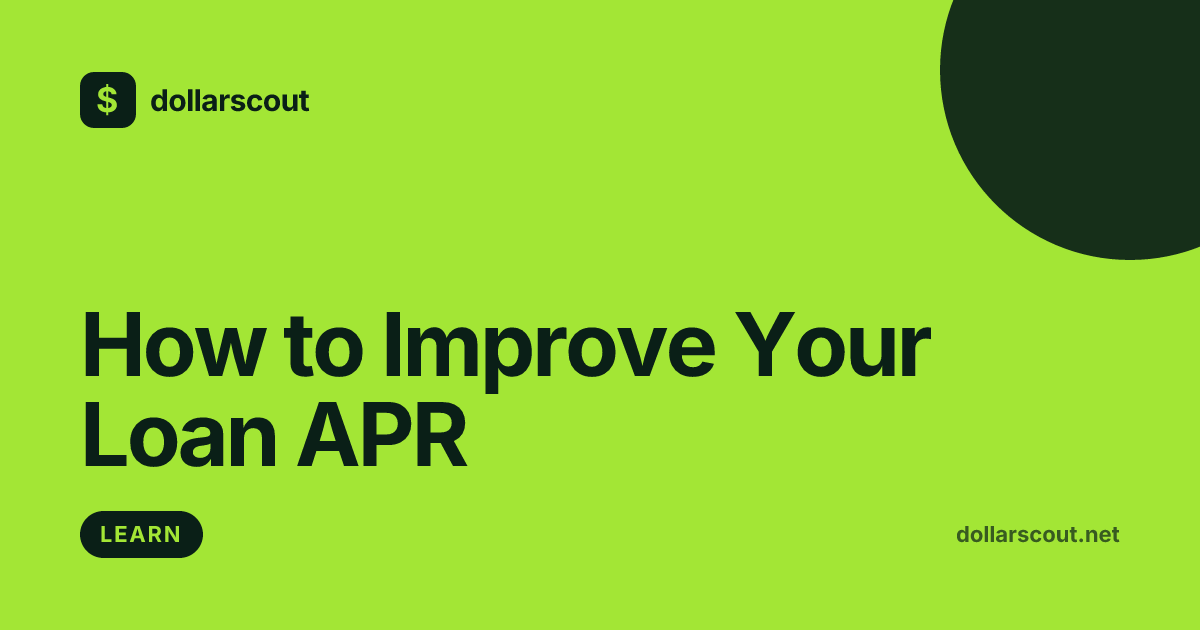 How to Improve Your Loan APR: A Beginner's Guide hero