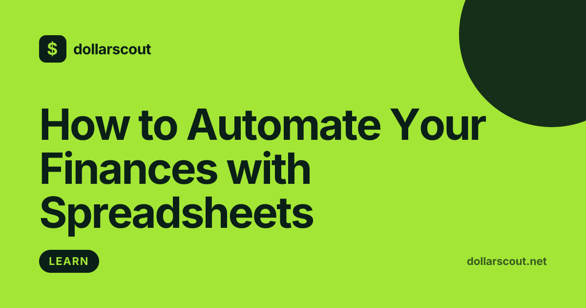 How to Automate Your Finances with Spreadsheets: A Beginner's Guide hero