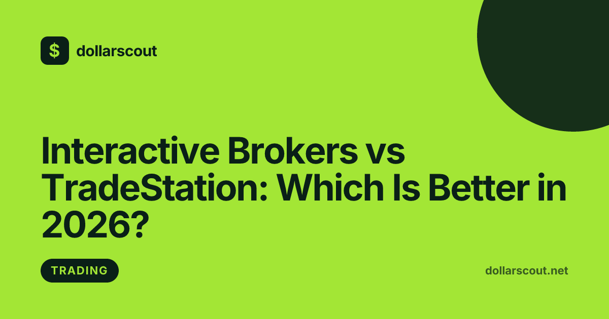 Interactive Brokers vs TradeStation: Which Is Better in 2026? hero